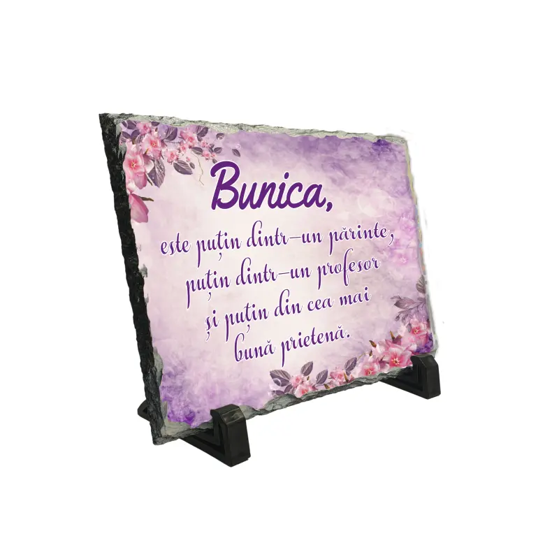 Bunica este putin dintr-un parinte putin ... , piatra ardezie personalizata, cu mesaj model, pa084